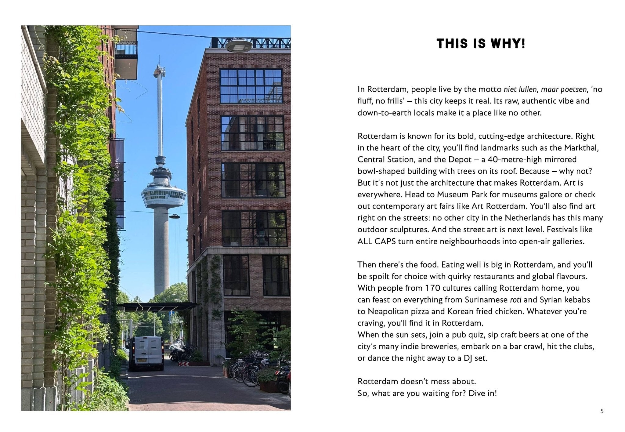 Laudeen | mo'media publishers | Why should I go to Rotterdam