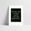 Laudeen | LOVE IS THE NEW BLACK | Loving you is easy - Postcard